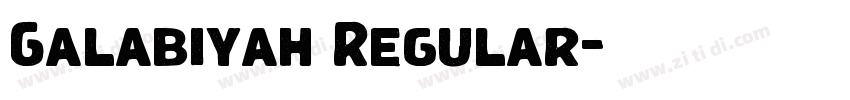 Galabiyah Regular字体转换